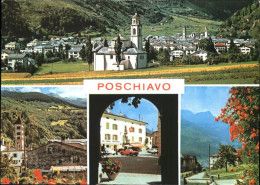 11467099 Poschiavo Ortsansicht Mit Kirche Torbogen Poschiavo - Other & Unclassified