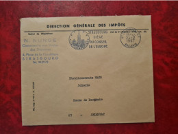 LETTRE FLAMME STRASBOURG SIEGE DE L'EUROPE FRANCHISE DIRECTION DES IMPOTS N. NUNGE COMMISSAIRE DES VENTES DES DOMAINES - Andere & Zonder Classificatie