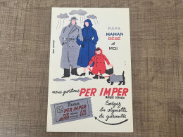 PAPA MAMAN BEBE Et MOI Nous Portons PER IMPER  - Textile & Vestimentaire