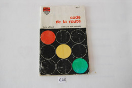 EL1 Livre - Code De La Route - Règlement Officiel Ancien - Auto