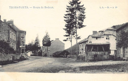 TROIS PONTS (Liège) Route De Bodeux - Ed. L. Lagaert B N. 16 - Trois-Ponts