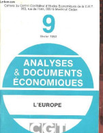 Cahiers Du Centre Confédéral D'Etudes Economiques De La C.G.T. N°9 Février 1984 - Analyses & Documents économiques - L'E - Handel