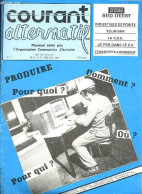 Courant Alternatif N°3 Mai,juin,juillet 1985 - Industries De Pointe, Paradis Artificiels - Industries De Pointe, Emploi  - Other Magazines