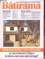 Bâtirama N°141 Janvier 1982 - Les Chargeuses Pelleteuses - Infrastructures Fondations Dallage - Le Béton Armé Pour Quel - Otras Revistas