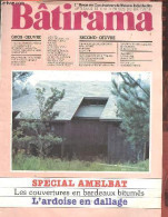 Bâtirama N°128 Novembre 1980 - L'amélioration De L'habitat Un Marché De 765 Milliards - Sondages Pour L'étude Des Sols - - Altre Riviste