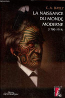 La Naissance Du Monde Moderne (1780-1914). - Bayly C.A. - 2006 - Otros & Sin Clasificación