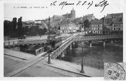 LE MANS - Le Pont En X - Très Bon état - Le Mans