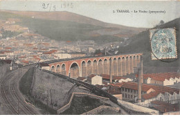 TARARE - Le Viaduc - Très Bon état - Andere & Zonder Classificatie