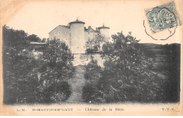 SAINT MARTIN EN HAUT - Château De La Bâtie - Très Bon état - Other & Unclassified