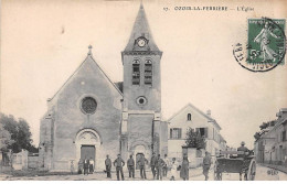 OZOIR LA FERRIERE - L'Eglise - Très Bon état - Altri & Non Classificati