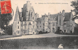 Château De FONTAINE HENRI - Très Bon état - Andere & Zonder Classificatie