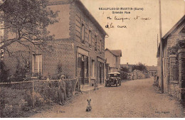 NEAUFLES SAINT MARTIN - Grande Rue - Très Bon état - Autres & Non Classés