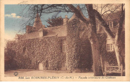 LES ROSAIRES PLERIN - Façade Intérieure Du Château - Très Bon état - Sonstige & Ohne Zuordnung