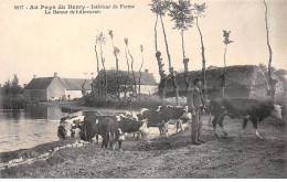 Au Pays Du BERRY - Intérieur De Ferme - Le Retour De L'Abreuvoir - Très Bon état - Andere & Zonder Classificatie