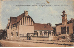 SAINT GEORGES DE ROUELLEY - Groupe Scolaire Et Monument Aux Morts - état - Altri & Non Classificati