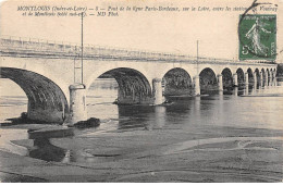 MONTLOUIS - Pont De La Ligne Paris Bordeaux Sur La Loire - Très Bon état - Andere & Zonder Classificatie