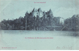Le Château De MONTAL Près SAINT CERE - Très Bon état - Altri & Non Classificati