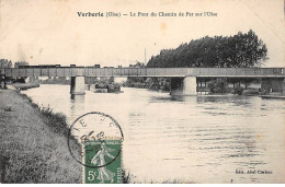VERBERIE - Le Pont Du Chemin De Fer Sur L'Oise - Très Bon état - Verberie