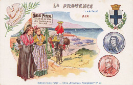 Publicite La Provence Capitale Aix Edition Gala Peter Serie Provinces Francaises - Advertising