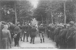 Les Belges Au Camp D'AUVOURS Par CHAMPAGNE - Très Bon état - Other & Unclassified