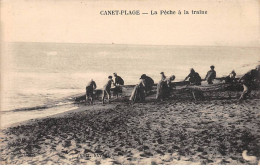 CANET PLAGE - La Pêche à La Traine - Très Bon état - Canet Plage