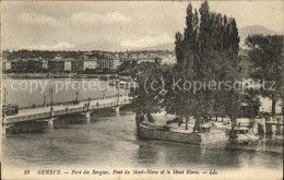11426728 Geneve GE Pont Des Bergues Et Le Mont Blanc Geneve - Other & Unclassified