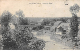 SAINT MICHEL - Pont Sur Le Gland - Très Bon état - Autres & Non Classés