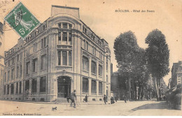 MOULINS - Hôtel Des Postes - Très Bon état - Moulins