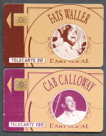 Télécartes FATS WALLER CAB COLLOWAY Art Vocal 1992 Musique Jazz Classique 50U 120U France Telecom - Ohne Zuordnung