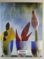 Fleurs Etranges - Other & Unclassified