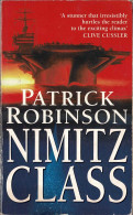 Nimitz Class - Patrick Robinson - Letteratura