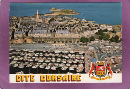 35 SAINT MALO Cité Corsaire   Le Port De Yachts Et Les Remparts  Blason - Saint Malo