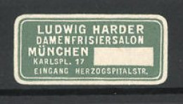 Reklamemarke Damenfrisiersalon Ludwig Harder, Karlspl. 17, München  - Erinnofilie