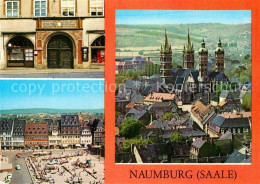 72972625 Naumburg Saale Historisches Portal Wilhelm Pieck Platz Blick Zum Dom Na - Naumburg (Saale)