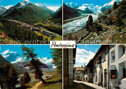 12647646 Pontresina Panorama Berninagruppe Gletscher Dorfstrasse Rosegtal Pontre - Altri & Non Classificati