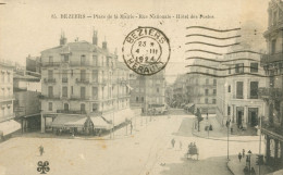 34)   BEZIERS  - Place De La Mairie - Rue Nationale  - Hôtel Des Postes - Beziers