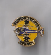 PIN'S THEME GENDARMERIE  AVION  HELICOPTERE  SECTION AERIENNE NOUMEA  EN NOUVELLE CALEDONIE - Policia