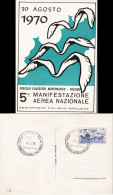 CIRCOLO FILATELICO NUMISMATICO - FOLIGNO A MANIFESTAZIONE AEREA NAZIONALE 1970 - 1946-....: Modern Era