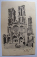 FRANCE - AISNE - LAON - La Cathédrale - 1903 - Laon