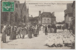 5 - MIREBEAU - Place De L'Eglise Notre-Dame  Le Marché Aux Oies - Mirebeau