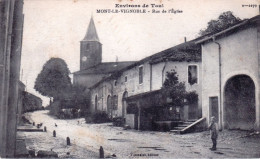 54 - Meurthe Et Moselle - MONT Le VIGNOBLE ( Pres De Toul ) - Rue De L Eglise - Otros & Sin Clasificación