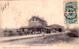 60 - Oise - ROYE Sur Le MATZ - La Gare - Autres & Non Classés