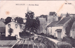 71 - Saone Et Loire - MELLECEY - Ancienne Route - Other & Unclassified