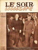 * LE SOIR ILLUSTRE N°720 - 11 Avril1946 - Le Vainqueur D'el Alamein En Belgique - Andere & Zonder Classificatie