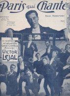 Revue PARIS QUI CHANTE N°332   Du XXXXX  Spécia   LVICTOR LEJAL  (CAT4088 / 332) - Musica