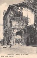 SUISSE - Veccha Casa à Osteno (Lago Di Lugano) - Lugano