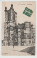 TROYES - AUBE - LA CATHEDRALE - Troyes