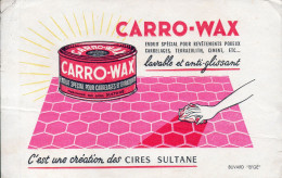 BUVARD - CARROX-WAX - Création Des Cires SULTANE - Wassen En Poetsen