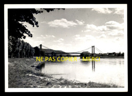 27 - LES ANDELYS - LE PONT SUSPENDU - TIRAGE PHOTO ORIGINAL, BON A TIRER DE LA CP SEMI-MODERNE FORMAT 10x15 - Les Andelys