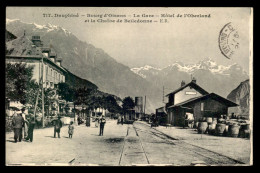 38 - BOURG-D'OISANS - LES QUAIS DE LA GARE DE CHEMIN DE FER - HOTEL DE L'OBERLAND ET CHAINE DE BELLEDONNE - Bourg-d'Oisans